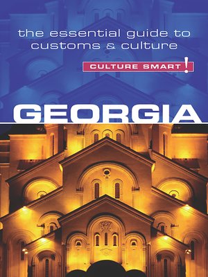 Georgia--Culture Smart! - ebook